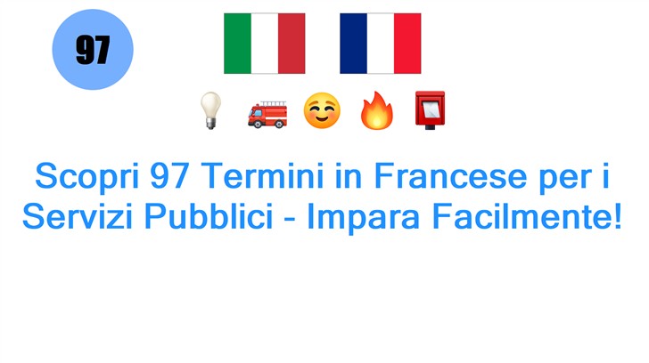 Scopri 97 Termini in Francese per i Servizi Pubblici - Impara Facilmente!